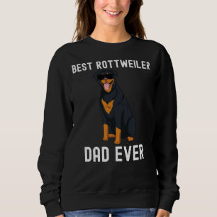 Sudadera Mejor Rottweiler Dad Ever Fathers Day Rottie Dad