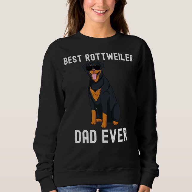 Sudadera Mejor Rottweiler Dad Ever Fathers Day Rottie Dad (Anverso)