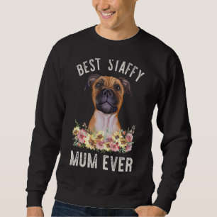 Sudadera Mejor Staffy Mamá Ever Staffordshire Bull Terrier