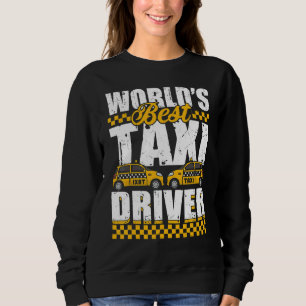 Sudadera Mejor taxista del mundo taxista conductor de taxi