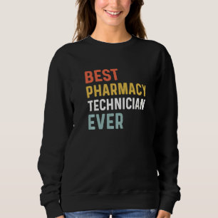Sudadera Mejor Tecnología de Farmacia Cada Año Humor Semana
