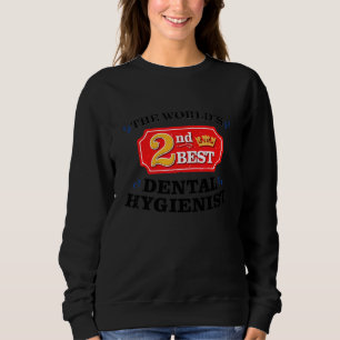 Sudadera Mejor trabajo de apreciación de dentista higiénico