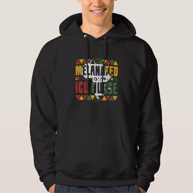 Sudadera Melanated ICU Nurse Black History Month Intensive  (Anverso)