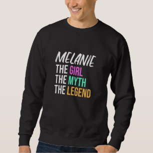 Sudadera Melanie La Chica El Mito La Leyenda Nombre Diverti