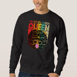 Sudadera Melanin Afro Octubre Reina de color negro H