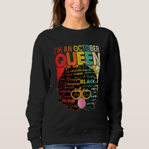 Sudadera Melanin Afro Octubre Reina de color negro H