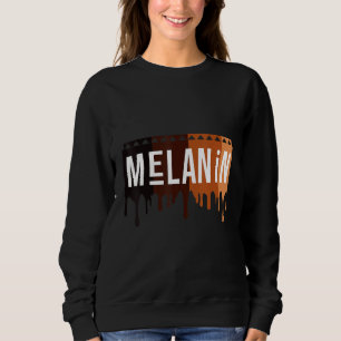 Sudadera Melanin Cada Sombra Mata Ama Tu Piel Orgullo Negro