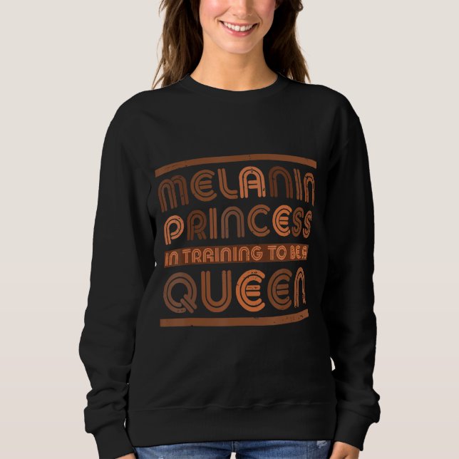 Sudadera Melanin Princesa Mes de la Historia Negra American (Anverso)