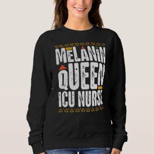 Sudadera Melanin Queen ICU Enfermera historia negra intensi