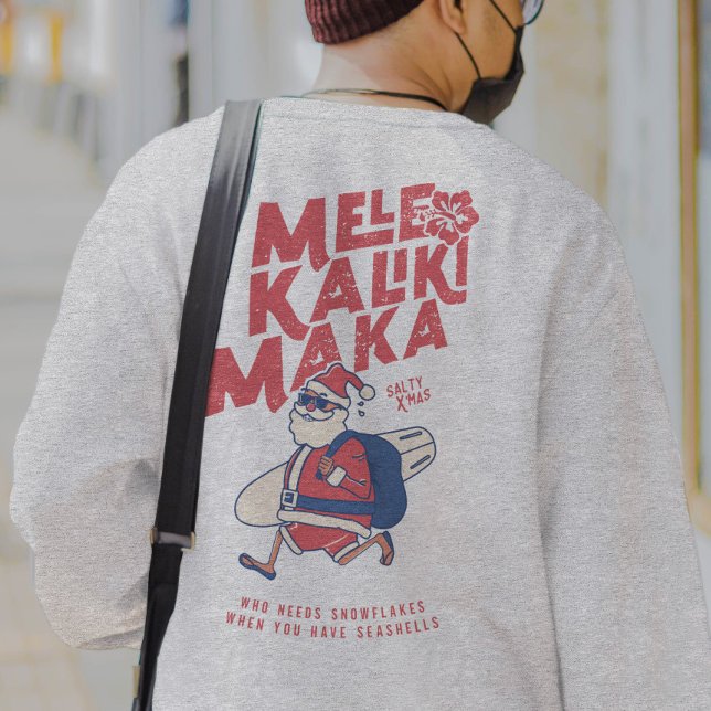Sudadera Mele Kalikimaka - Divertidos Navidades de Santa Ha (Mele Kalikimaka - Funny Santa Hawaiian Christmas Sweatshirt)