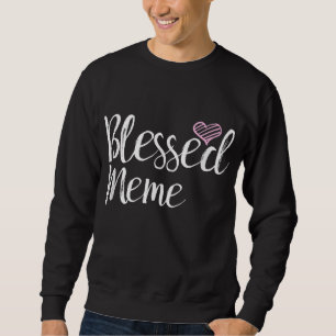 Sudadera Meme bendito - regalos de la abuela
