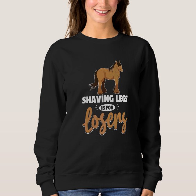 Sudadera Meme de caballo de tiro para un jinete de Clydesda (Anverso)