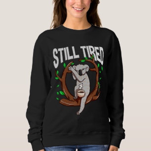 Sudadera Meme de café espantoso durmiendo Koala Java calien