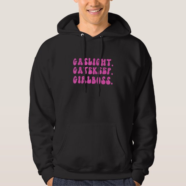 Sudadera Meme de Gatelight Gatekeep Girlmaster 7 (Anverso)