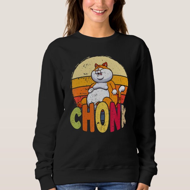 Sudadera Meme De Gato Chubby Chonk Con Sobrepeso Para La Lí (Anverso)