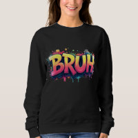 Meme de graffiti Bruh - Gracioso diseño de arte ca