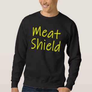 Sudadera Meme De Juego De Escudo De Carne Para Jugadores Al