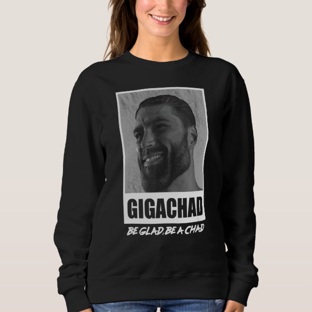 Sudadera Meme de Sigma Male Gigachad (Anverso)