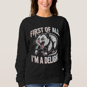 Sudadera Meme de zarigüeya divertida Primero que nada soy u