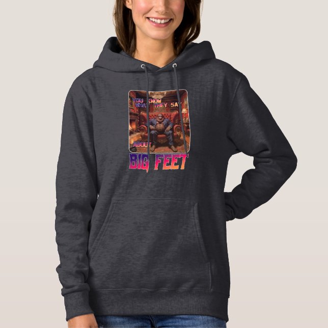 Sudadera Meme divertido de pies de pie (Anverso)