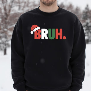 Sudadera Meme divertido de sombrero de Santa de Navidad BRU