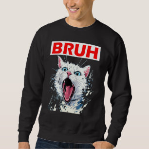 Sudadera Meme gracioso que dice Bruh con un gato saluda a l