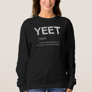 Sudadera Meme Guay Yeet Definition Slang Boys Chicas Teys K