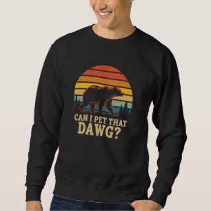 Sudadera Meme Mujeres Perrito Senderismo Camping Oso ¿Puedo