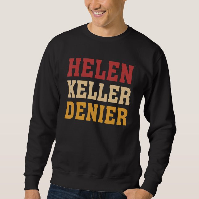 Sudadera Meme Negador de Helen Keller (Anverso)