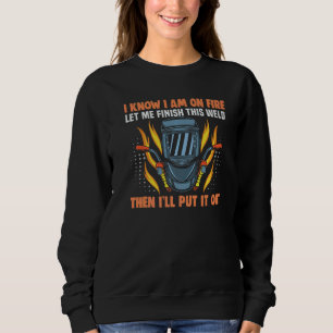 Sudadera Meme Que Sé Que Estoy En Fuego Déjame Terminar Est