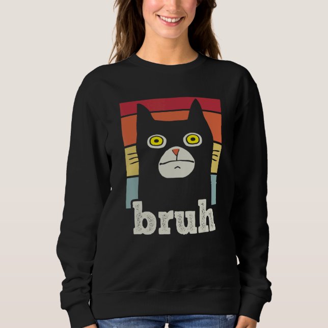 Sudadera Meme saying Bruh with Cat Greetings Teens Boys Men (Anverso)