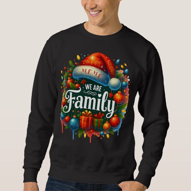 Sudadera Meme Somos Familia (Anverso)