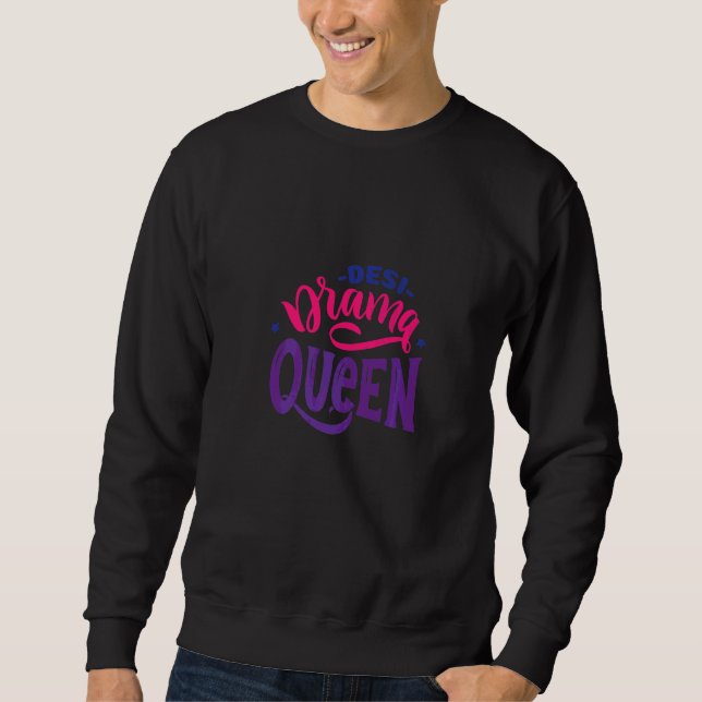 Sudadera Memes de Desi Drama Queen Bollywood (Anverso)