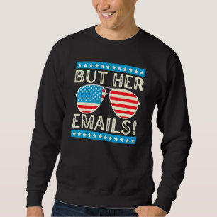 Sudadera Memes políticos divertidos pero su correo electrón