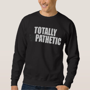 Sudadera Memes Totalmente Empáticos Palabras Empáticas