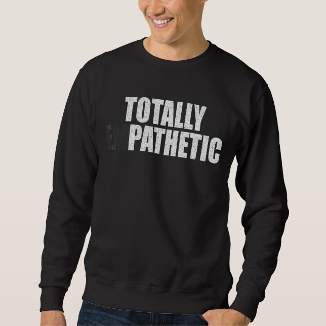 Sudadera Memes Totalmente Empáticos Palabras Empáticas (Anverso)