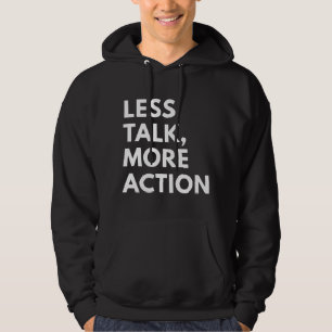 SUDADERA MENOS CHARLA MÁS ACCIÓN