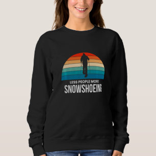 Sudadera Menos gente más calzado de nieve Sn