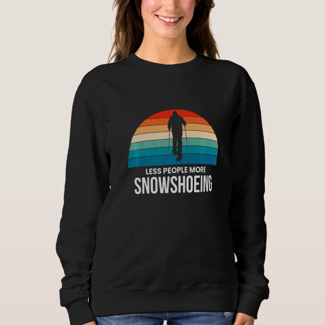 Sudadera Menos gente más calzado de nieve Sn (Anverso)