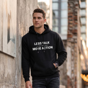 Sudadera Menos Habla Más Acción Motivacional Citación Negro