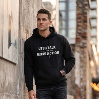 Sudadera Menos Habla Más Acción Motivacional Citación Negro