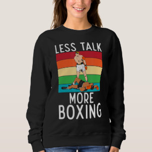 Sudadera Menos hablar más boxeador deportivo de boxeo