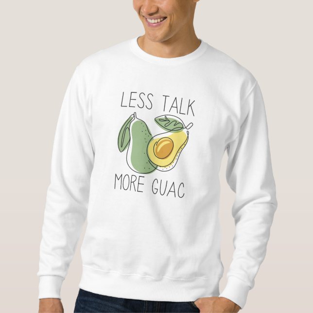 Sudadera Menos Hablar Más Guac (Anverso)
