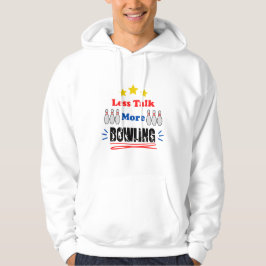 Sudadera Menos Talk More Bowling Funny Trendy