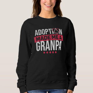 Sudadera Mens Adoption Made Me A Grandpa Adoptive Parents a