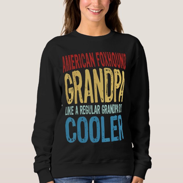 Sudadera Mens American Foxhound Grandpa  Like a Grandpa but (Anverso)