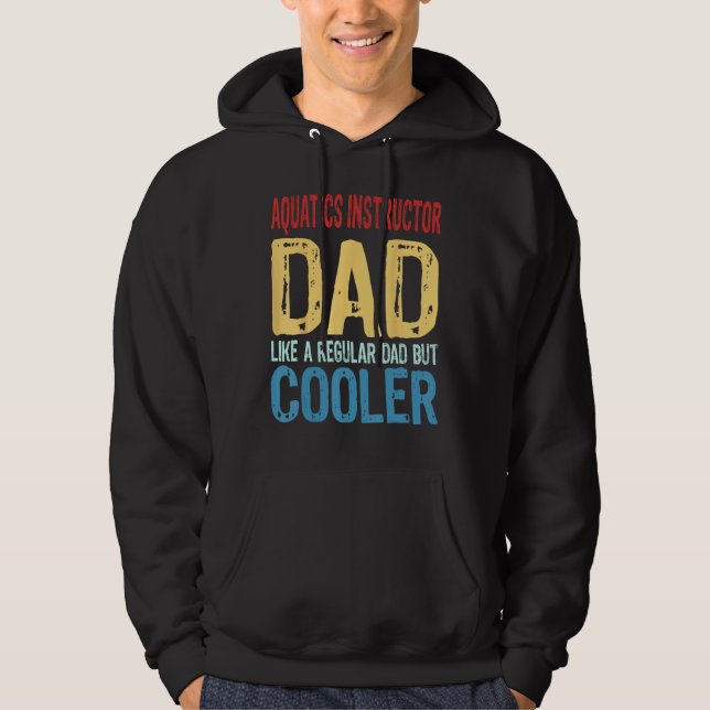 Sudadera Mens Aquatics Instructor Dad  Like a Regular Dad b (Anverso)
