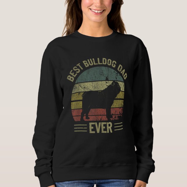 Sudadera Mens Best Bulldog Dad Ever Daddy Father's Day Engl (Anverso)