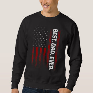 Sudadera Mens Best Dad Ever Shirt US American Flag Dad Gift