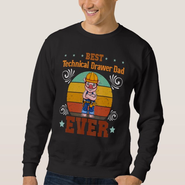 Sudadera Mens Best Technical Drawer Dad Ever Draftsman Fath (Anverso)